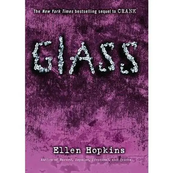 Used Fiction Literature Book - "Glass" by Ellen Hopkins, Paperback English Reading Material for Addiction Focused Book Lovers, Fiction Books