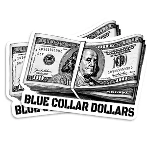 Blue Collar Dollars Sticker Money Sticker Hard Hat Sticker Decal Ben Franklin Hundred Dollar Bills Financial Stickers Cool Stickers - 5 Inch 2 Pack - PLST0035