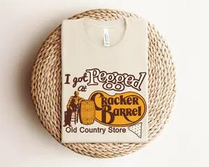 I Got Pegged at Cracker Barrel Old Country Store Shirt, Funny Meme Shirt, Vintage Cracker Barrel Shirt, Vintage Style Shirt, Sarcastic Shirt Menswear Top