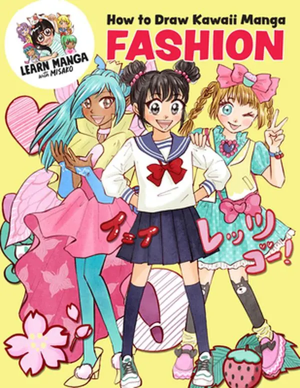 Kawaii Manga Fashion Drawing Tutorials Book - Award-Winning Author Misako Rocks!, English Paperback, 10.94" h x 8.43" l x 0.32" w