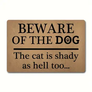 Funny doormats Beware of The Dog The Cat is Shady As Hell Too Doormat, House Warming Gift, Funny Door Mat, Gift