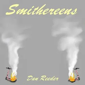 Dan Reeder - Smithereens  [COMPACT DISC - CD] Explicit
