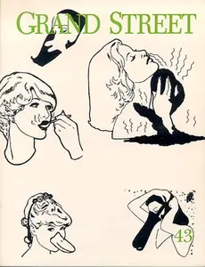 USED-Grand Street 43 by Robert Creeley, Christa Wolf, Terry Southern, Mason Hoffenberg, Jamaica Kincaid, Robert Kelly, Kenzabro Oe, Jorge Luis Borges, (Paperback)
