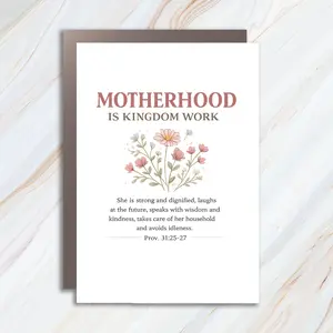 Motherhood Is Kingdom Work Greeting Card, Christian Mom Card, Religious Mother's Day Card, Bible Verse Card MC113