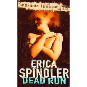 USED-Dead Run (MIRA Backlist) by Erica Spindler (Paperback)