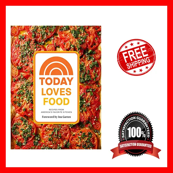 Today Loves Food: Recipes from America’s Favorite Kitchen