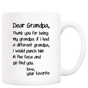 Father's Day Funny Grandpa Coffee Mug Christmas Gifts from Grandson Granddaughter, Dear Grandpa, Thanks for Being