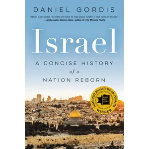 Israel: A Concise History of a Nation Reborn by Daniel Gordis [Paperback Book]