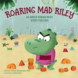 USED-Roaring Mad Riley: An Anger Management Story for Kids by Szczecinski, Allison, M. Ed (Paperback)