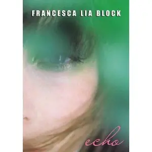 USED-Echo by Francesca Lia Block (Paperback)