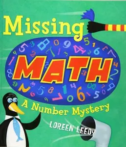 USED-Missing Math: A Number Mystery by Leedy, Loreen (Paperback)