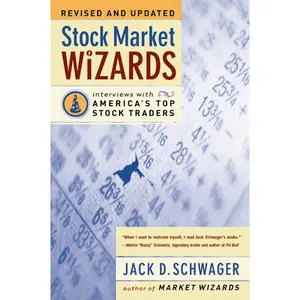Stock Market Wizards: Interviews with America's Top Stock Traders by Jack D. Schwager [Paperback Book]