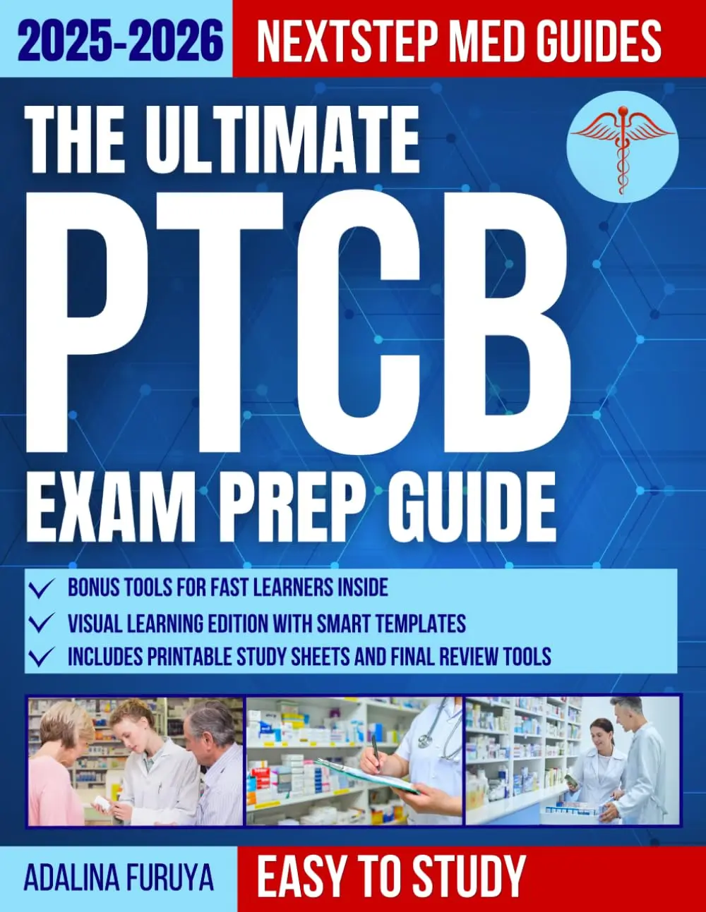 The Ultimate PTCB Exam Prep Guide