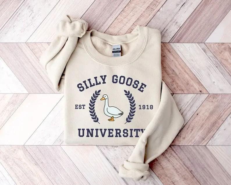 Silly Goose University Sweatshirt, Unisex Silly Goose University Shirt, Gag Gift, College Sweatshirt, Funny Shirt, Funny Goose Shirt, Funny Gift Silly