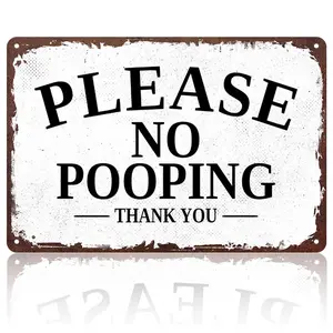 Please No Pooping Thank You 12x8 Inch Aluminum Metal Sign - Funny Bathroom Wall Decor for Restroom, Powder Room, Home - Retro Tin Sign Gift for Homeowners