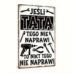 Putuo Decor 1pc Polish Vintage Metal Tin Sign, "If DAD Can't Fix It, No One Can," Wall Art Decor for Home, Garage, for Man Cave, Gift for Birthdays, Weddings, Anniversaries, Christmas, Thanksgiving, Travel Gifts, and Decorations