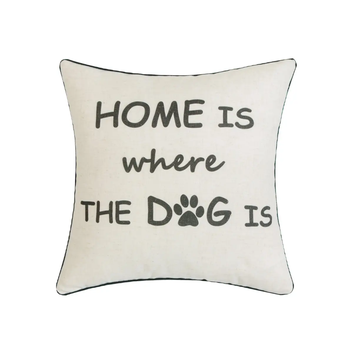 MDR Trading Inc. HU-YM1818ICHDOP Home Is Where The Dog Is With Polyester Insert Pillow