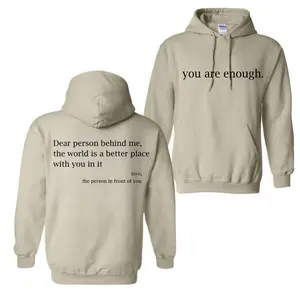 You Are Enough Hoodie, Dear Person Behind Me, The World is A Better Place With You in it Shirt, Men's Letter Pocket Drawstring Graphic Hoodie
