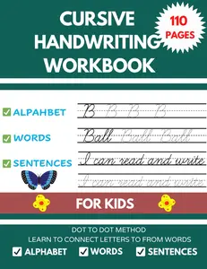 Cursive Handwriting workbook For Kids: Cursive writing practice book to learn writing in cursive. Writing Practice Book to Master Letters,