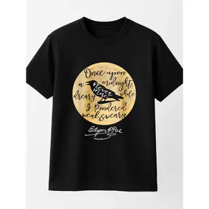 Edgar Poe Quote T Shirt Black Poetry Lovers Gift Personalized Unisex Top For Women And Men Comfortable Breathable Short Sleeve Tee Suitable For All Outfits Made In Usa