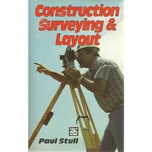 USED-Construction Surveying and Layout by Paul Stull (Paperback)