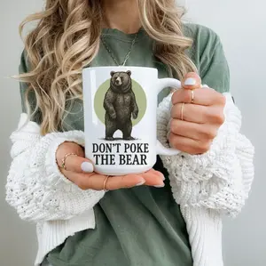 Ceramic "Don't Poke the Bear" Funny Mug, Sarcastic Quote Drinkware, Grumpy Bear Novelty Cup, Office Humor Item for Coffee Lovers, Gag Gift
