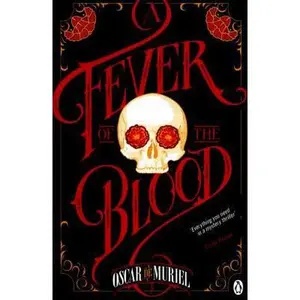 USED-A Fever of the Blood: Frey & McGray Book 2 (A Case for Frey & McGray) by Oscar De Muriel (Paperback)