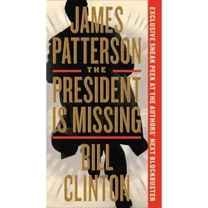 USED-The President Is Missing by Patterson, James (Mass Market Paperback)