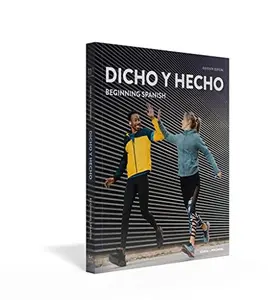 USED-Dicho Y Hecho: Beginning Spanish (11th Edition) NO ACCESS CODE by Silvia Sobral (Paperback)