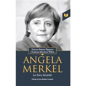 USED-Angela Merkel la Fisica del Poder by CRISTINA MENDOZA (Paperback)