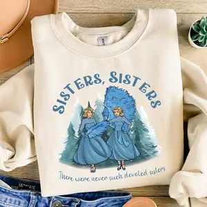 Sisters Sisters Christmas Sweatshirt