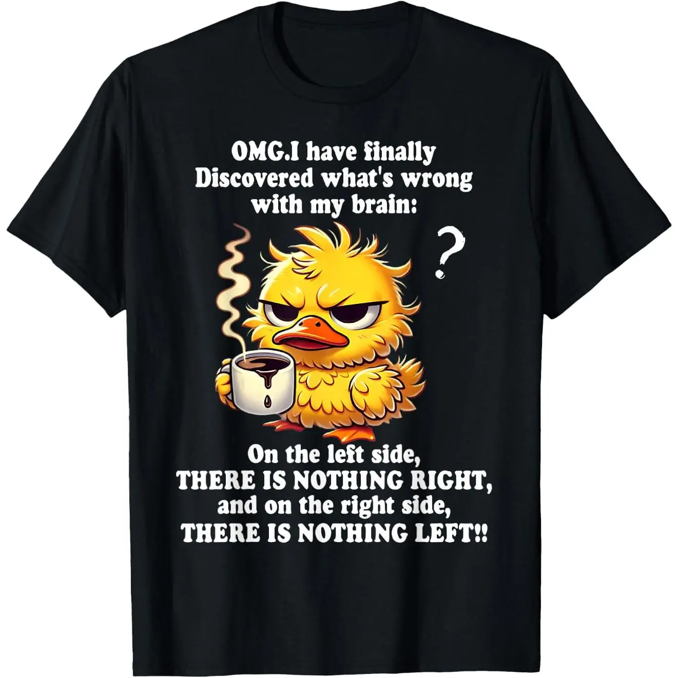 OMG, I have finally discovered what's wrong with my brain T-Shirt summer graphic tees