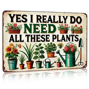 Funny Plant Lover Metal Sign – “Yes I Really Do Need All These Plants” Vintage Garden Wall Decor | Perfect Gift for Plant Moms