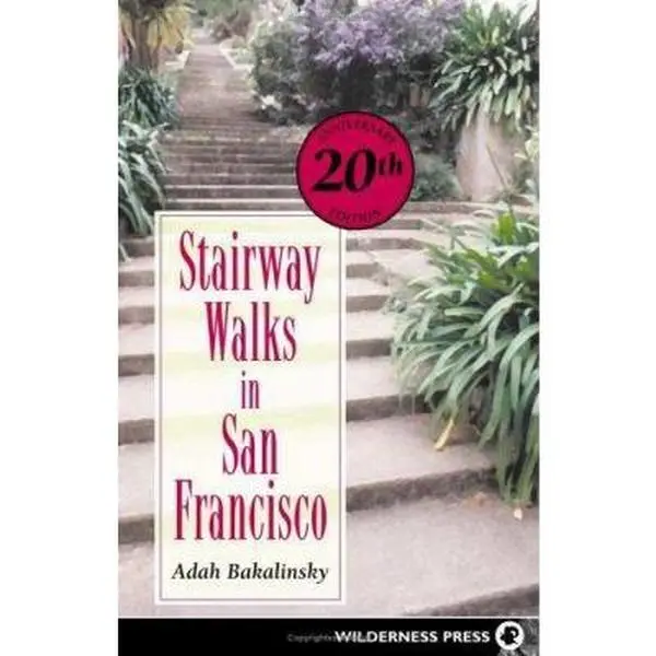 USED-Stairway Walks in San Francisco by Adah Bakalinsky (Paperback)