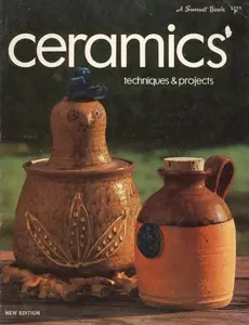USED-Ceramics: Techniques & Projects (A Sunset book) by Jane Horn (Paperback)