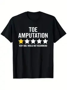 Funny Toe Amputation Limb Loss Awareness T-Shirt - "Toe Amputation Would Not Recommend" Graphic Tee - Lightweight All-Season Casual Shirt for Gym Sports Casual Attire - Washable Regular Fit with Bold White Text - Humorous Medical Condition Apparel