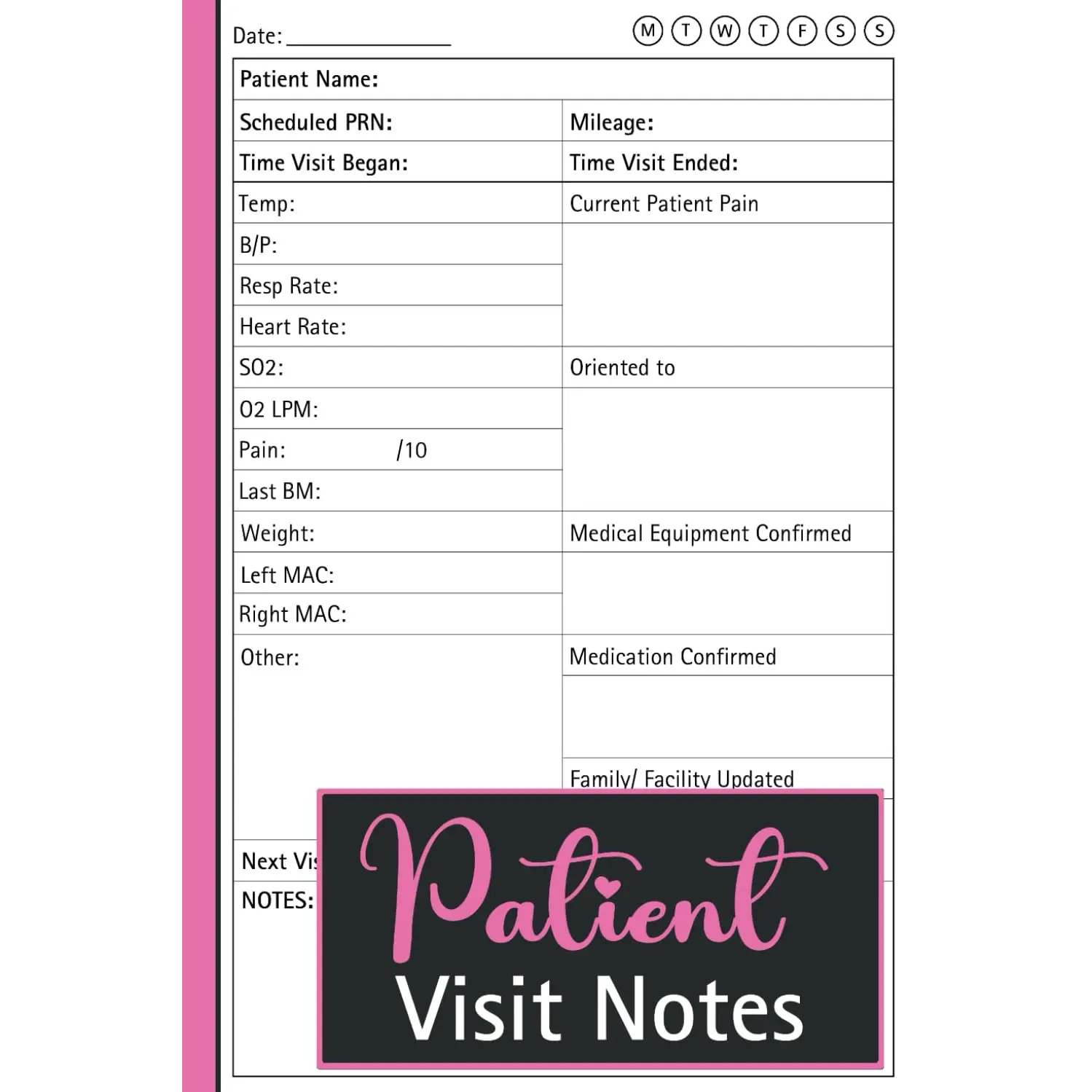 Patient Visit Notes: Notebook for Hospice and Home Health Nurses with Space for 104 Patients