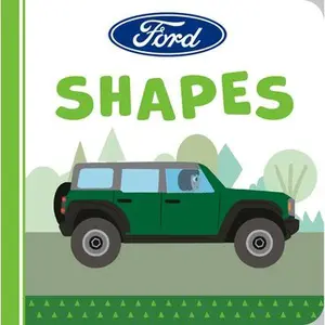 Ford: Shapes -- Gabriella Degennaro, Board Book