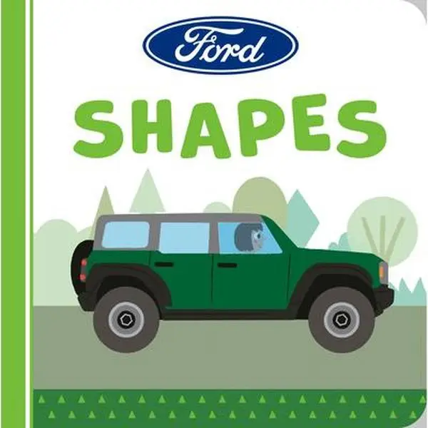 Ford: Shapes -- Gabriella Degennaro, Board Book