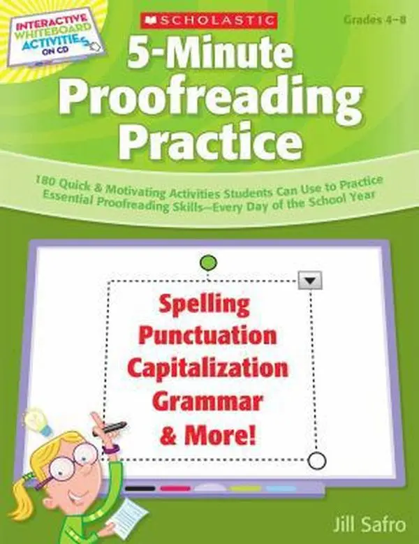 USED-Interactive Whiteboard Activities: 5-Minute Proofreading Practice: 180 Quick & Motivating Activities Students Can Use to Practice Essential Proofreading Skills Every Day of the School Year by Jill Safro (Paperback)