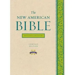 USED-New American Bible-NABRE by Confraternity of Christian Doctrine (Paperback)