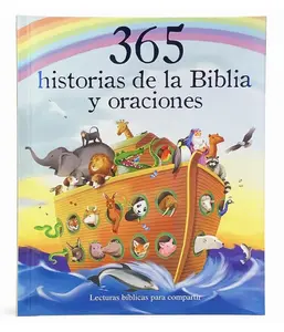365 Historias de la Biblia y Oraciones / 365 Bible and Prayers Padded Treasury Guilded (Spanish Language), Ages 3-8 (en español) (Little Sunbeams) (Spanish Edition) Hardcover – Illustrated, February 17, 2020