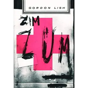 USED-Zimzum by Gordon Lish (Hardcover)