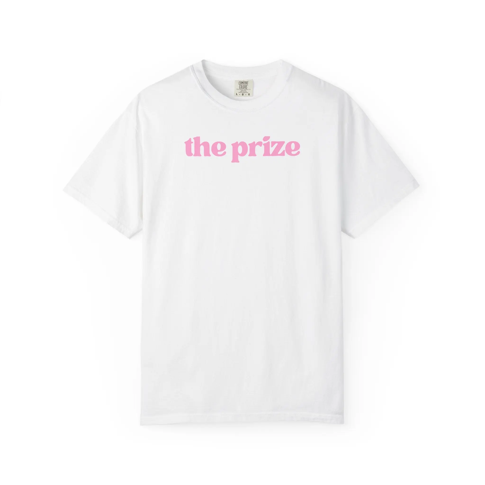 The Prize Shirt | Feminine Confidence Graphic Tee | Coquette Pink Statement Shirt | Soft Girl Aesthetic Clothing