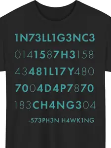Mens Intelligence Is The Ability To Adapt To Change T-Shirt |   Funny Stephen Hawking Quote Novelty Tee, Crew Neck, Regular Fit, All-Season, Digital Heat Transfer Print