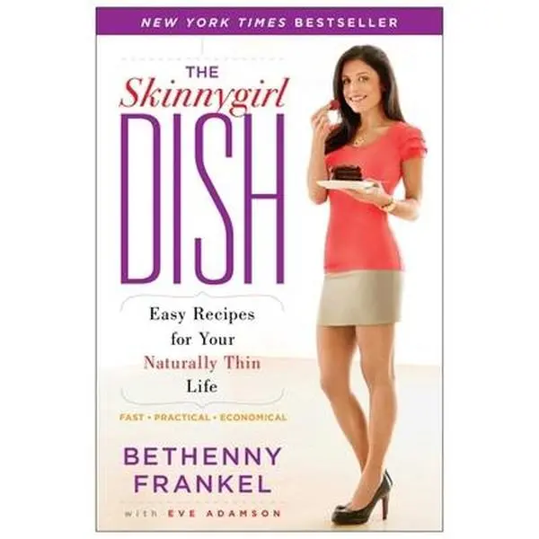 USED-The Skinnygirl Dish: Easy Recipes for Your Naturally Thin Life by Frankel, Bethenny (Paperback)