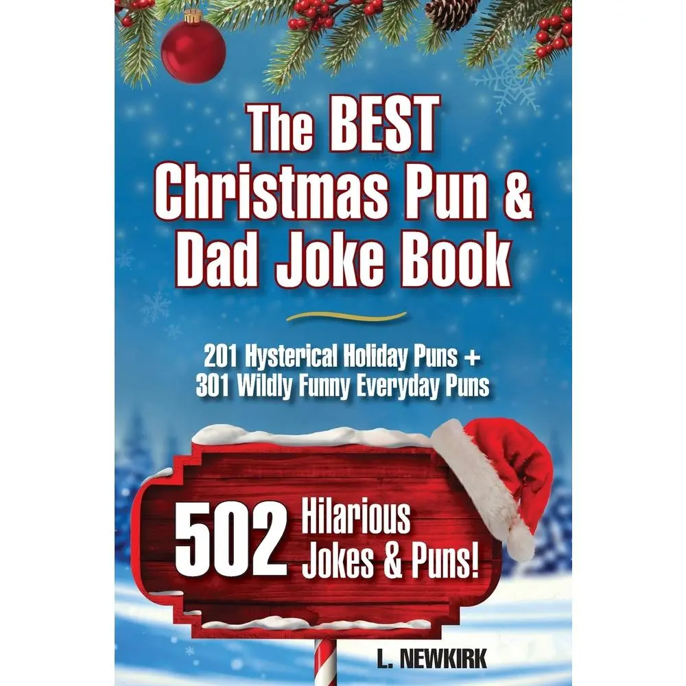 USED-The BEST Christmas Pun & Dad Joke Book by Newkirk, Laurie (Paperback)