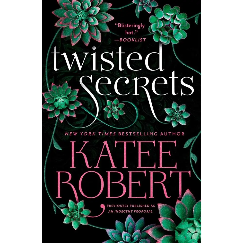 USED Book - Twisted Secrets (Previously Published as Indecent Proposal) by Robert, Katee (Paperback) - english