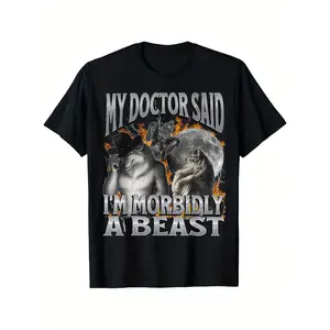 My Doctor Said I'm Morbidly A Beast Funny Werewolf Meme T-Shirt 100% Cotton Round Neck T-shirt Halloween Thanksgiving Christmas Gift for Men Women Family Friends, Valentines Day Gifts for Boyfriend Girlfriend, S-XXXL
