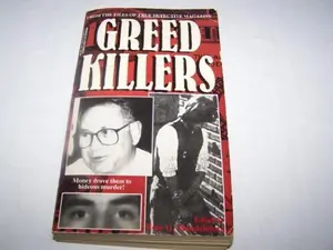 USED-Greed Killers: From the Files of True Detective Magazine by Mandelsberg, Rose G. (Paperback)